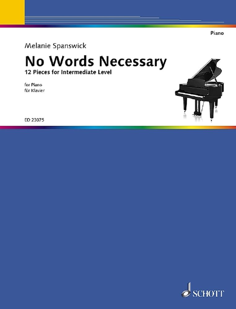 Melanie Spanswick: No Words Necessary: Piano: Instrumental Album