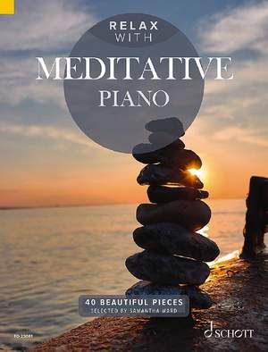 Relax with Meditative Piano: Piano: Instrumental Collection