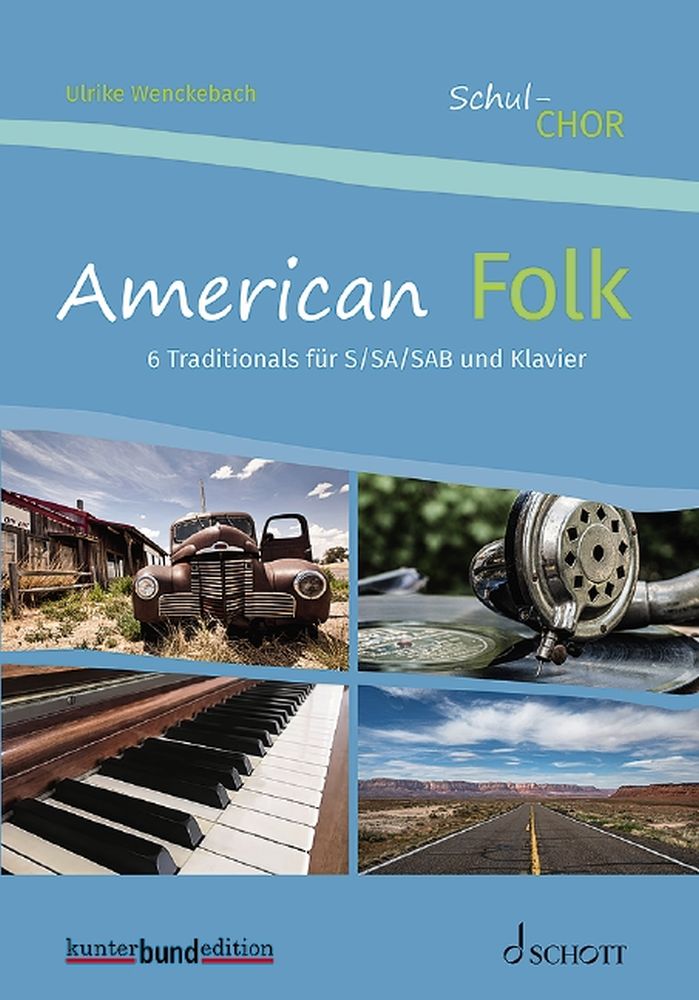 Ulrike Wenckebach: American Folk: Mixed Choir: Vocal Score
