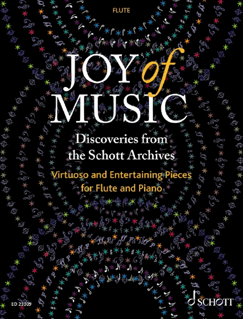 Joy of Music -Discoveries from the Schott Archives: Flute: Instrumental