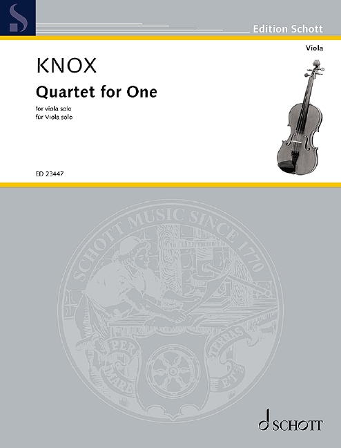 Garth Knox: Quartet for One: Viola and Accomp.: Instrumental Work