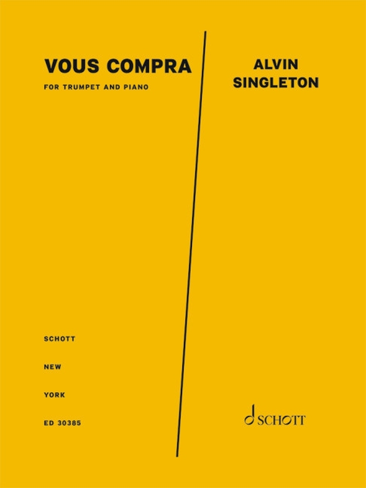 Alvin Singleton: Vous Compra: Trumpet and Accomp.: Instrumental Work