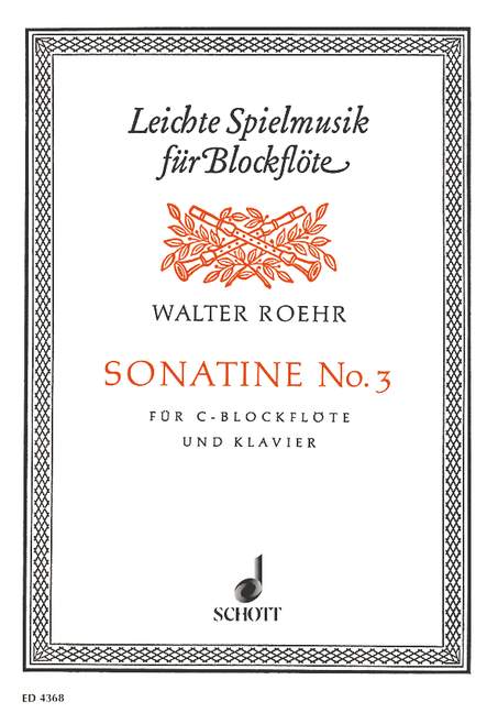 Walter Roehr: Sonatine 3: Descant Recorder: Score and Parts