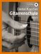 Dieter Kreidler: Guitar Method Band 1: Guitar Solo: Method