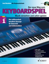 Axel Benthien: Der neue Weg zum Keyboardspiel Band 1: Electric Keyboard