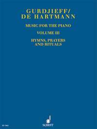 Georges Ivanovich Gurdjieff Thomas de Hartmann: Music For Piano 3 Hymns Prayers: