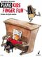 Piano Kids Finger Fun: Piano: Instrumental Album