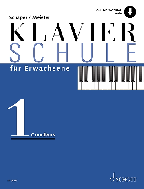 Konrad Meister Heinz-Christian Schaper: Klavierschule für Erwachsene Band 1: