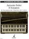 Padre Antonio Soler: 8 Sonatas: Piano or Harpsichord: Instrumental Album