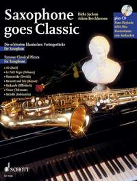Goes Classic For Saxofone (Mi Bem. - Si Bem.): Saxophone