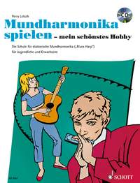 Perry Letsch: Mundharmonika spielen - mein schönstes Hobby: Harmonica: