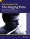 Peter-Lukas Graf: Singing Flute: Flute