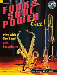 Gernot Dechert: Funk & Soul Power Live: Alto Saxophone: Instrumental Album