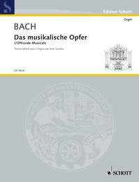 Johann Sebastian Bach: The Musical Offering: Organ
