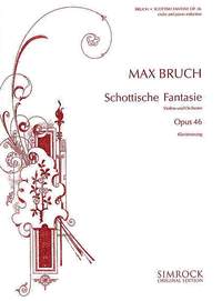 Max Bruch: Scottish Fantasy Op.46: Violin: Instrumental Work