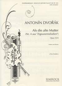 Antonn Dvo?k: Songs My Mother Taught Me Op.55 No.4: Orchestra: Instrumental