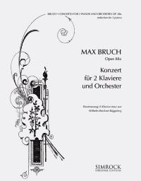 Max Bruch: Konzert Fur 2 Klaviere Und Orchester: Piano