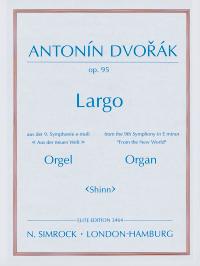 Frederick G. Shinn: Largo op. 95: Organ