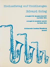 Dieter Hotz: Wedding Day at Troldhaugen op. 65-6: Saxophone Ensemble