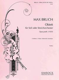 Max Bruch: Oktett Op. Posth.: String Ensemble: Score