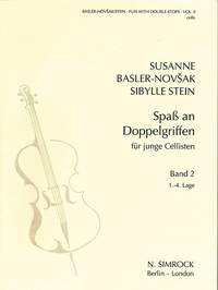 S. Basler-Novsak: Spass An Doppelgriffen 2: Cello: Instrumental Tutor