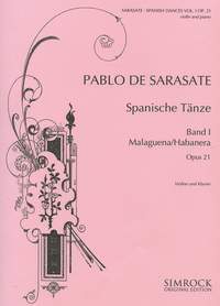 Pablo de Sarasate: Spanish Dances op. 21 Band 1: Orchestra: Instrumental Work
