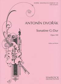 Antonn Dvo?k: Sonatina in G Op.100: Violin: Instrumental Work