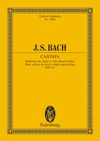 Johann Sebastian Bach: Kantate 006 Bleib Bei Uns Den: Mixed Choir