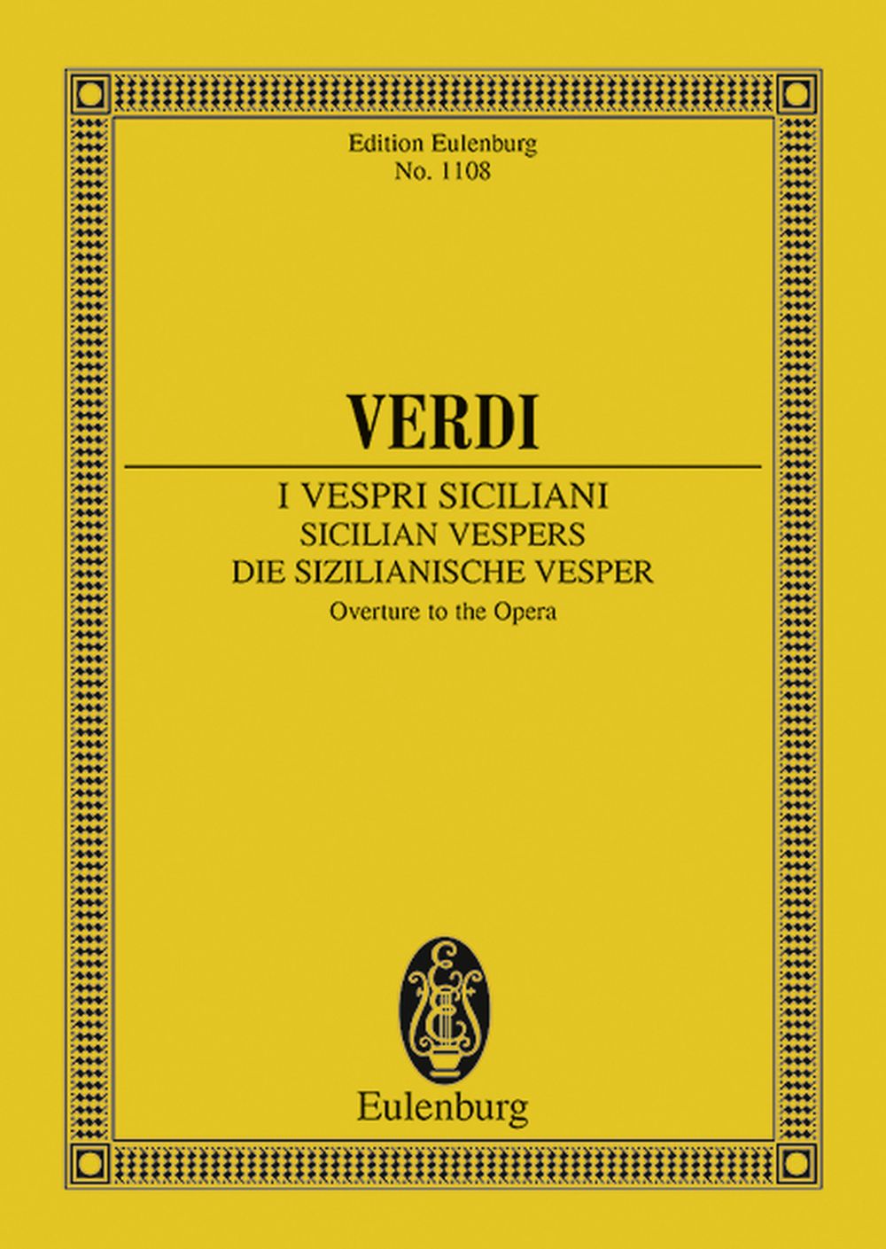 Giuseppe Verdi: Overture  Die Sizilianische Vesper: Orchestra: Miniature Score