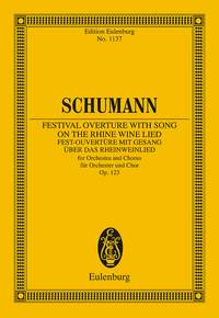 Robert Schumann: Festival Overture with Song on the Rhineop. 123: Orchestra: