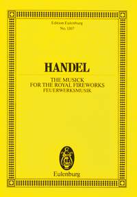 Georg Friedrich Händel: Royal Fireworks Music: Orchestra: Miniature Score