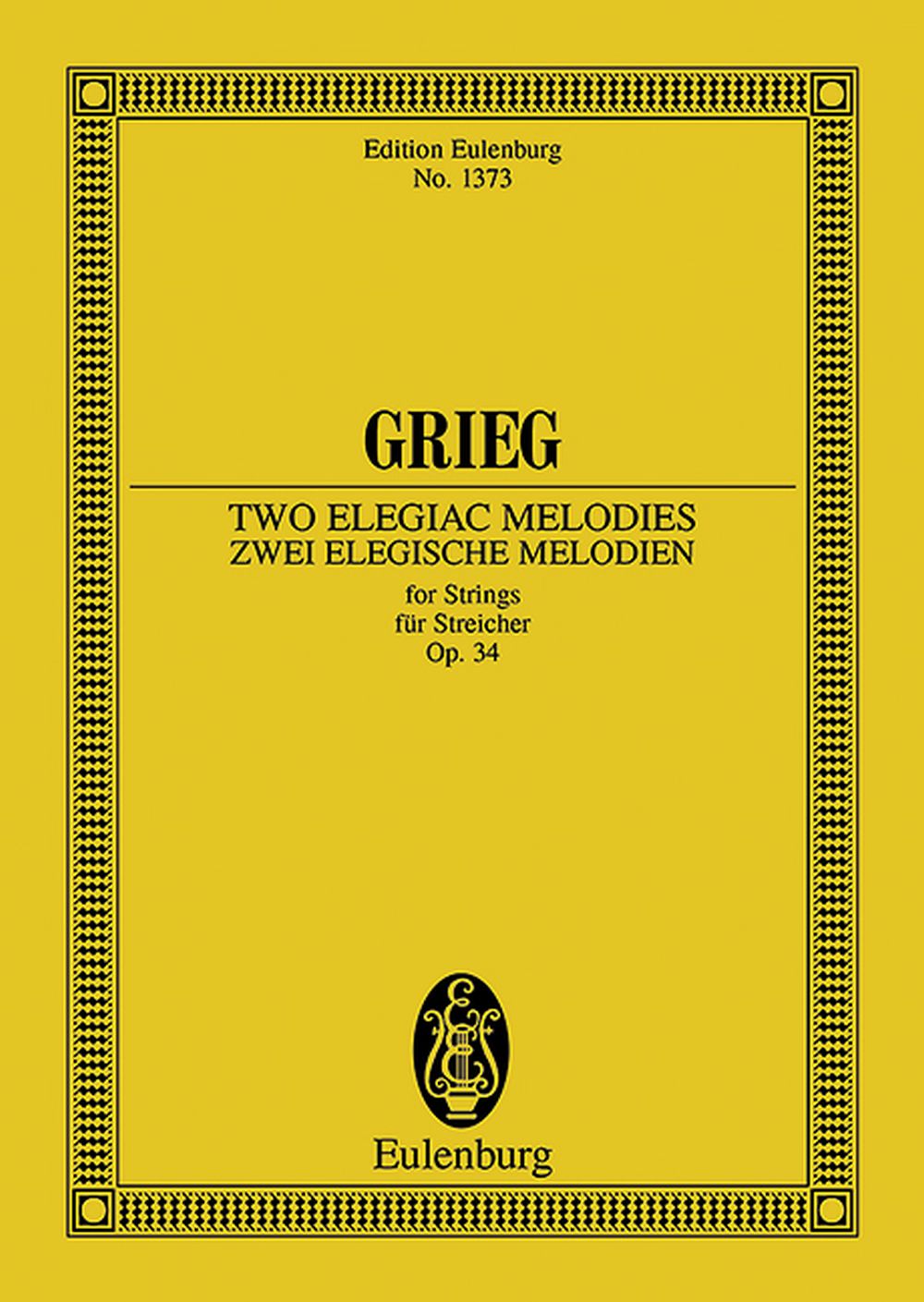 Edvard Grieg: 2 Elegiac Melodies Op. 34: String Ensemble: Miniature Score