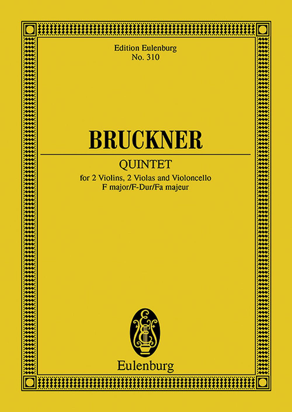 Anton Bruckner: String Quintet F major: String Ensemble: Miniature Score