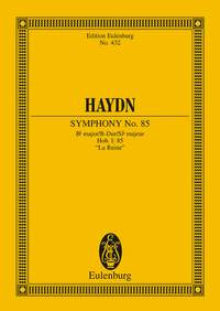 Franz Joseph Haydn: Symphony No. 85 In B Flat Major 'La Reine' Hob. I: