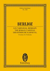 Hector Berlioz: The Roman Carnival op. 9: Orchestra: Miniature Score