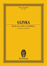 Mikhail Glinka: Russlan E Ludmilla  Ouverture: Orchestra