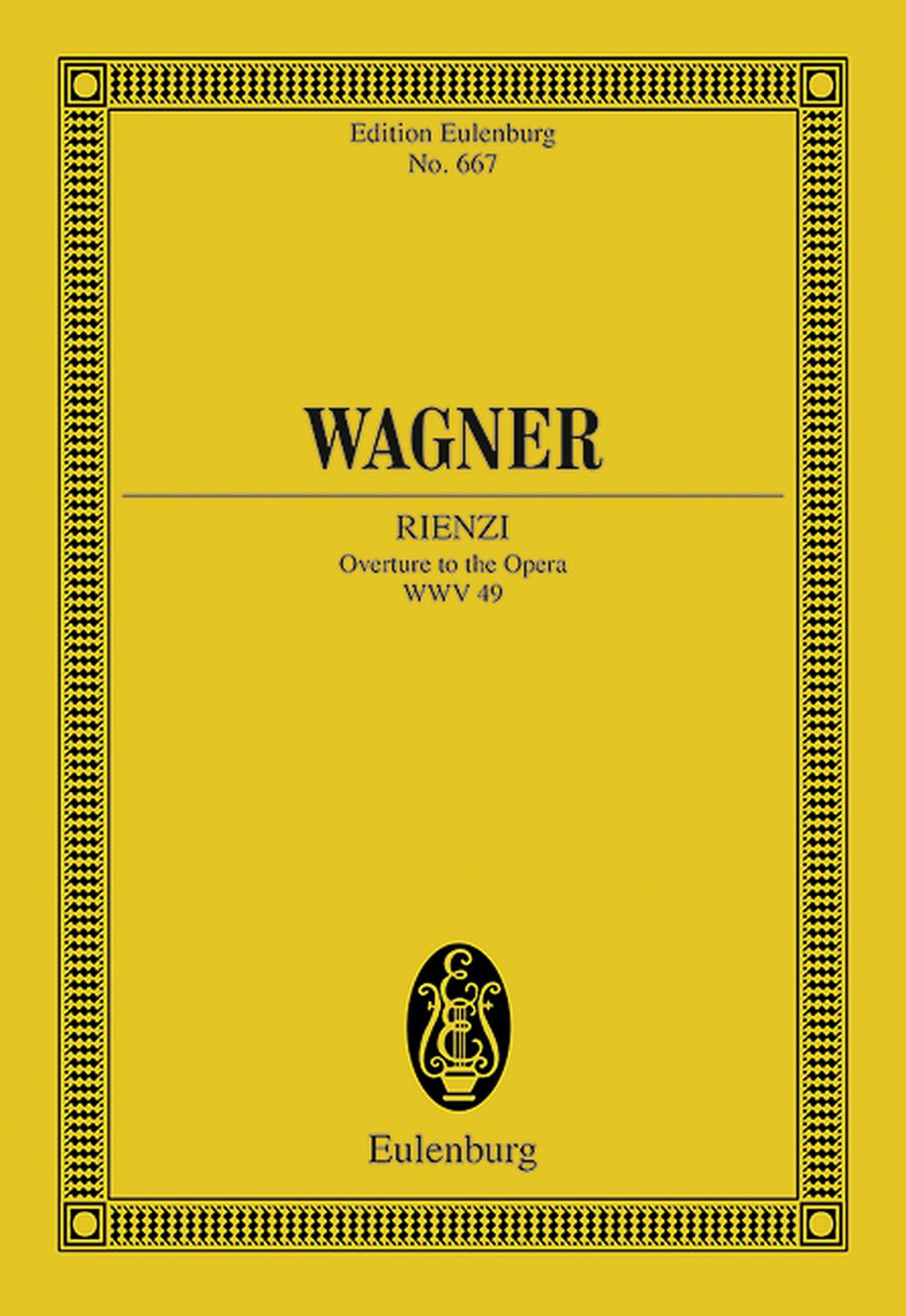 Richard Wagner: Rienzi Overture: Orchestra: Miniature Score