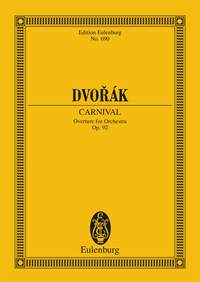 Antonín Dvo?ák: Carnival op. 92 B 169: Orchestra: Miniature Score