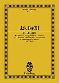 Johann Sebastian Bach: Double Violin Concerto In D Minor BWV 1043: Orchestra: