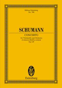 Robert Schumann: Cello Concerto In A Minor Op. 129: Orchestra: Miniature Score