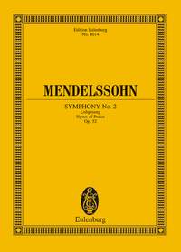 Felix Mendelssohn Bartholdy: Symphony No.2 In B Flat Op.52 'Lobgesang':