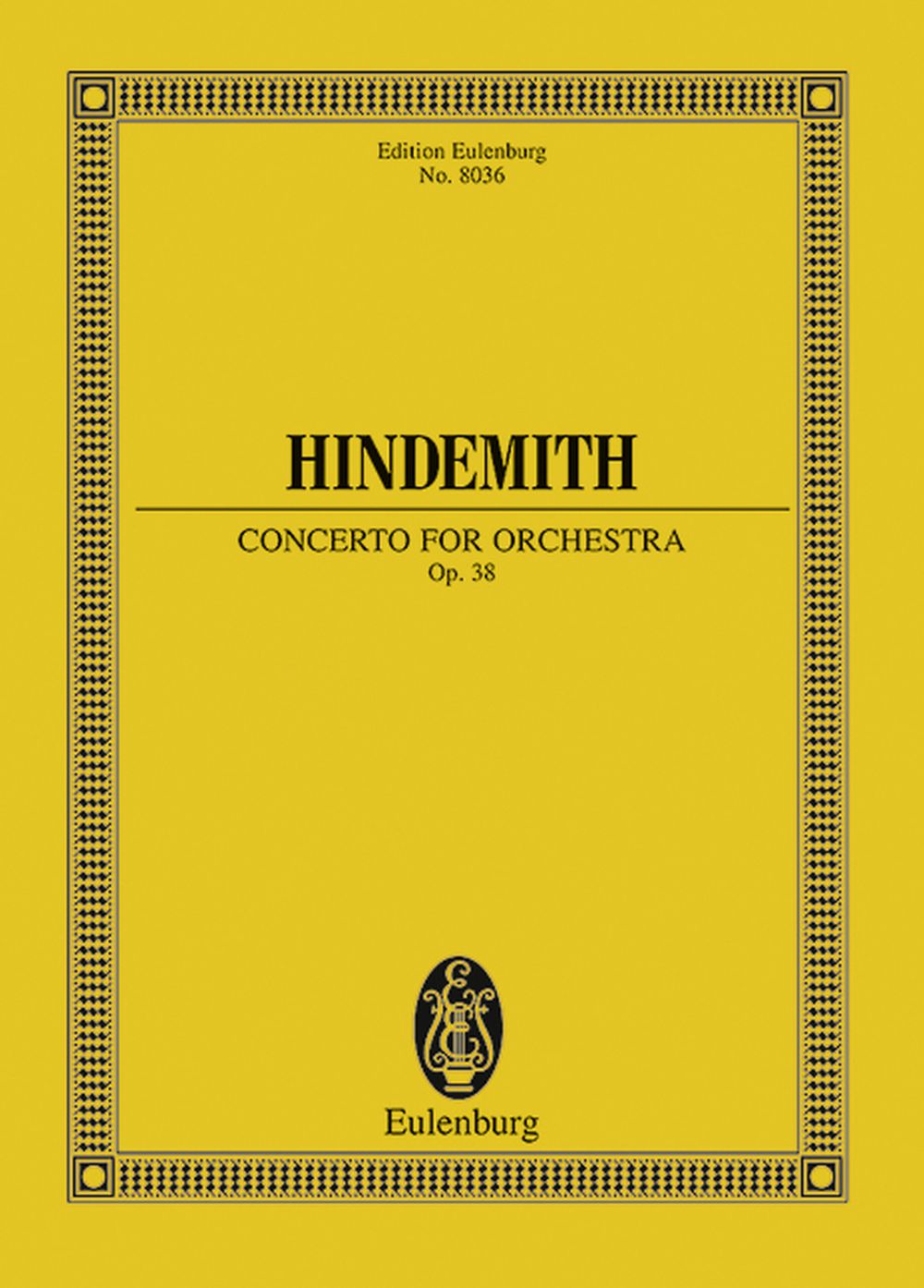 Paul Hindemith: Concerto for Orchestra op. 38: Orchestra: Miniature Score