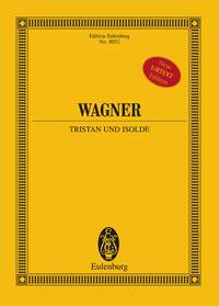 Richard Wagner: Tristan & Isolde: Opera: Miniature Score