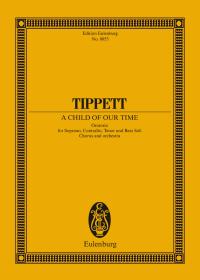 Michael Tippett: A Child of Our Time: Double Choir: Miniature Score