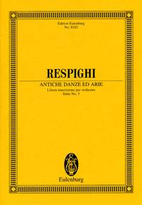 Ottorino Respighi: Antiche Danze Ed Arie 3rd Suite ( 1931 ): Orchestra