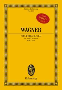 Richard Wagner: Siegfried Idyll: Ensemble: Miniature Score
