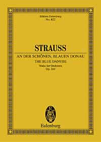 Johann Strauss Jr.: An Der Schönen Blauen Donau Op. 314: Orchestra: Miniature