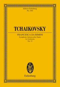 Pyotr Ilyich Tchaikovsky: Francesca Da Rimini Op.32: Orchestra: Miniature Score