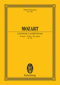Wolfgang Amadeus Mozart: Litaniae Lauretanae D Maj K195: Mixed Choir