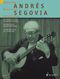 Andrs Segovia: Schonsten Stucke Aus Seinem: Guitar: Instrumental Work